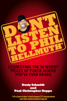 'Don't Listen to Phil Hellmuth' (2010) by Dusty Schmidt and Paul Christopher Hoppe
