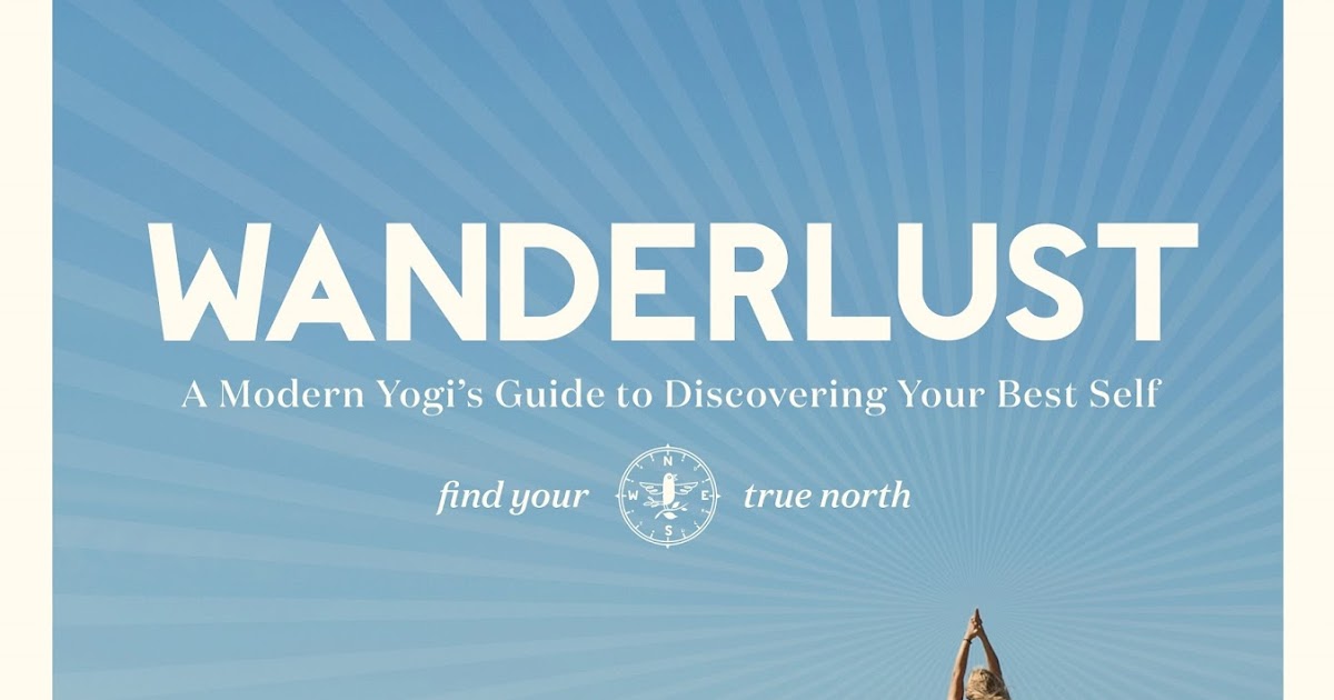 Wanderlust Book Review with Excerpts