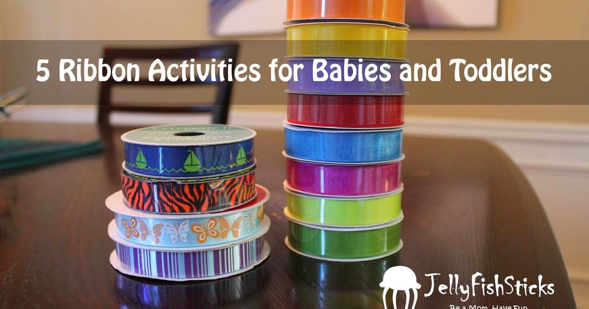Five Ribbon Activities for Babies and Toddlers