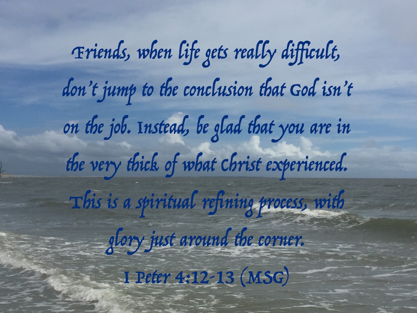 My Strength I Peter 4 12 Revelation my-strength-i-peter-4-12-revelation