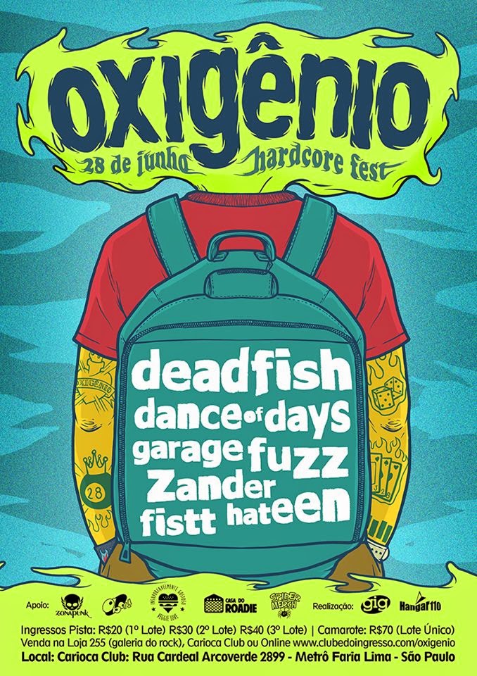 Oxigênio Hardcore Fest Confirmado Dead Fish, Dance of Days, Zander