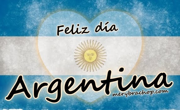 Feliz Día, Argentina. 25 de Mayo | Entre Poemas, Vivencias y Cumpleaños