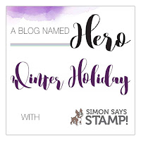  http://www.ablognamedhero.com/2017/12/challenge-winter-holiday-with-simon-says-stamp-part-one