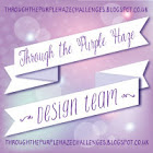 Through The Purple Haze challenges Design Team member