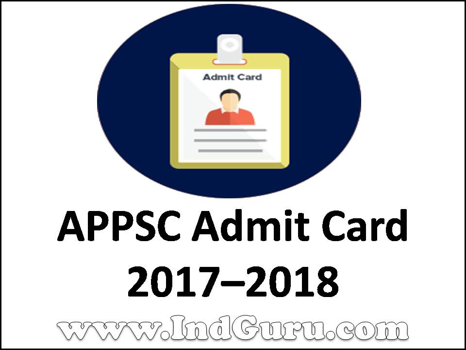 APPSC Admit Card 2017–2018 APPSC Admit Card