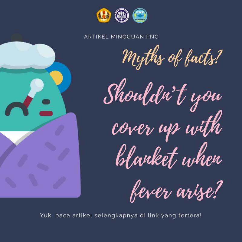 shouldn’t you cover up with blanket when fever arise? myth or facts