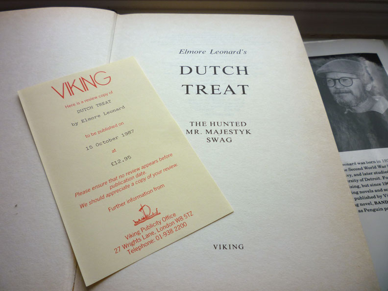 Existential Ennui Elmore Leonard's Dutch Treat The Hunted, Swag, Mr