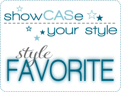 ShowCASe Your Style Favorite