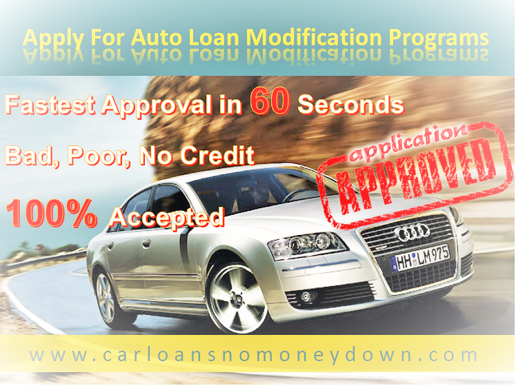 Get Car Loan Modification Programs For Bad Credit Or No Credit People