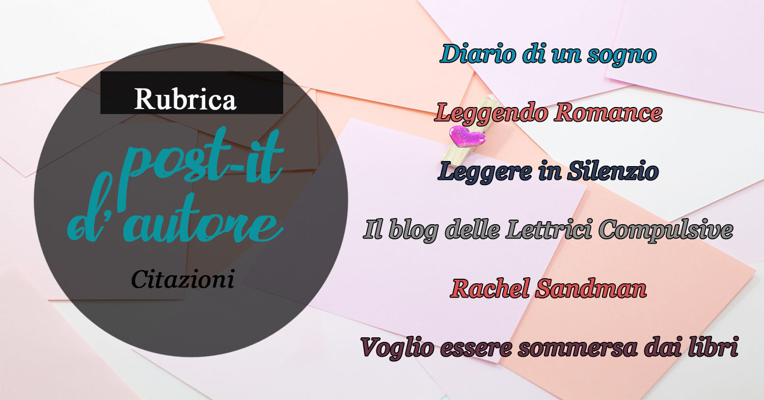 Voglio Essere Sommersa Dai Libri Rubrica Post It D Autore 2