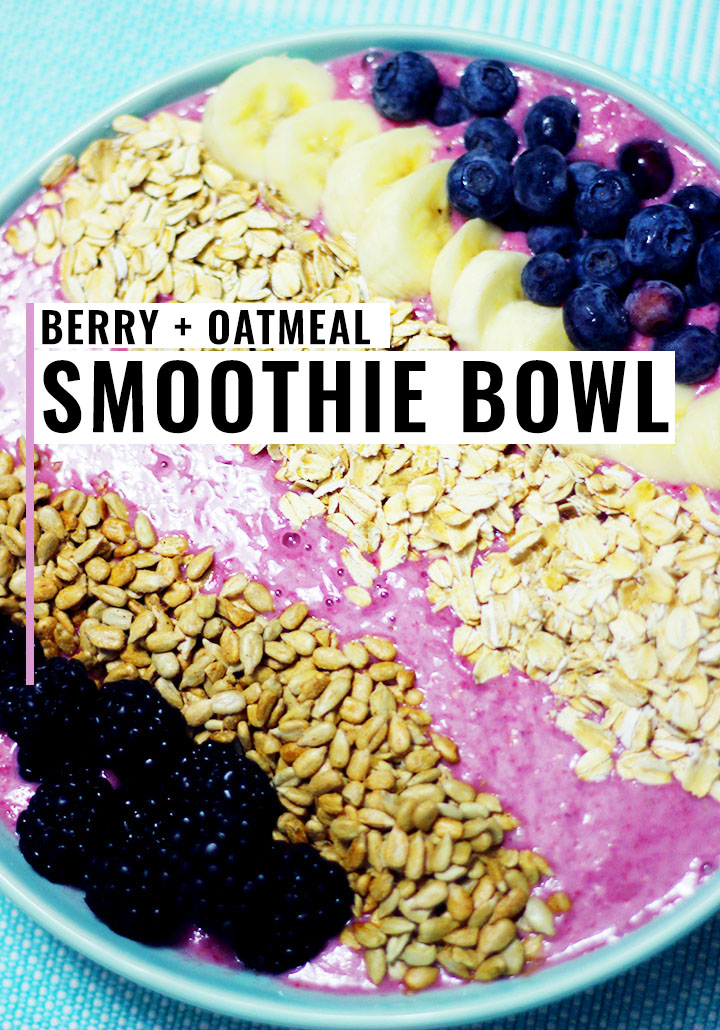 Berry Oatmeal Smoothie Bowl Recipe Venus Trapped in Mars Dallas