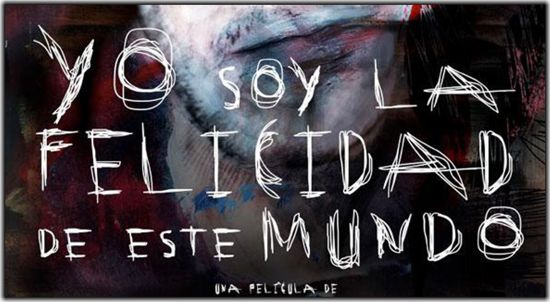 Yo soy la felicidad de este mundo