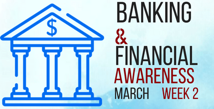 Banking Awareness March 2018: Week 2