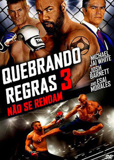 Quebrando Regras 3: Não Se Rendam - DVDRip Dual Áudio