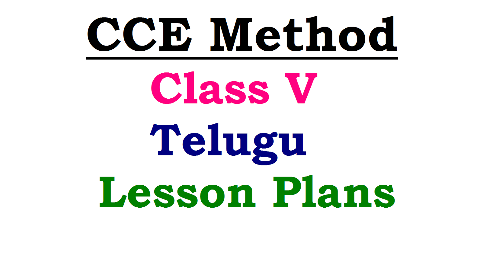 Cce Method Class 5 Telugu Subject Unit Lesson Cum Period Plans Cse Ap Gov In Ap Teachers Transfers Online Application Web Option Submission Seniority Vacancy Lists