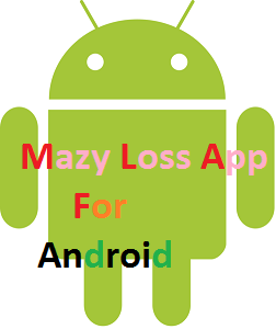 Mazy Loss Application for Android