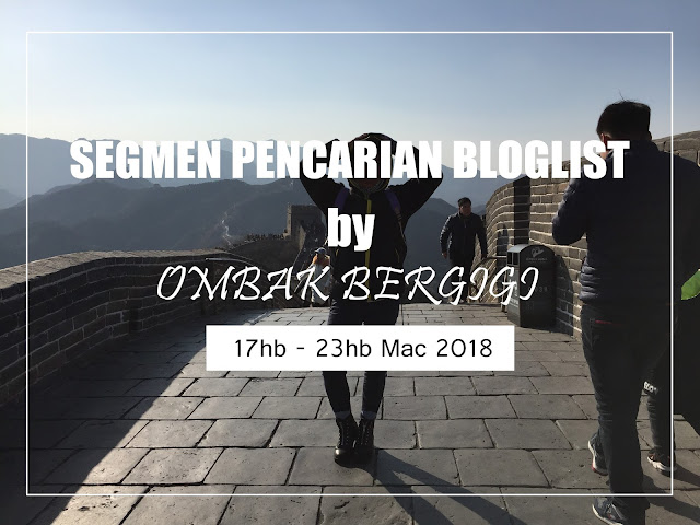  https://ombakbergigis.blogspot.my/2018/03/segmen-pencarian-bloglist-by-ombak.html?m=1