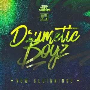 Drumetic Boyz - New Beginnings (EP)
