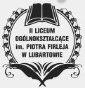 II Liceum Ogólnokształcące im. Piotra Firleja w Lubartowie