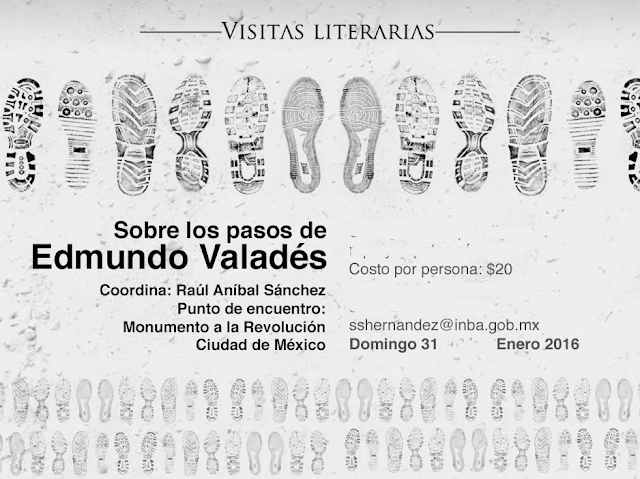 Recorrido literario por Reforma Centro para recordar a Edmundo Valadés