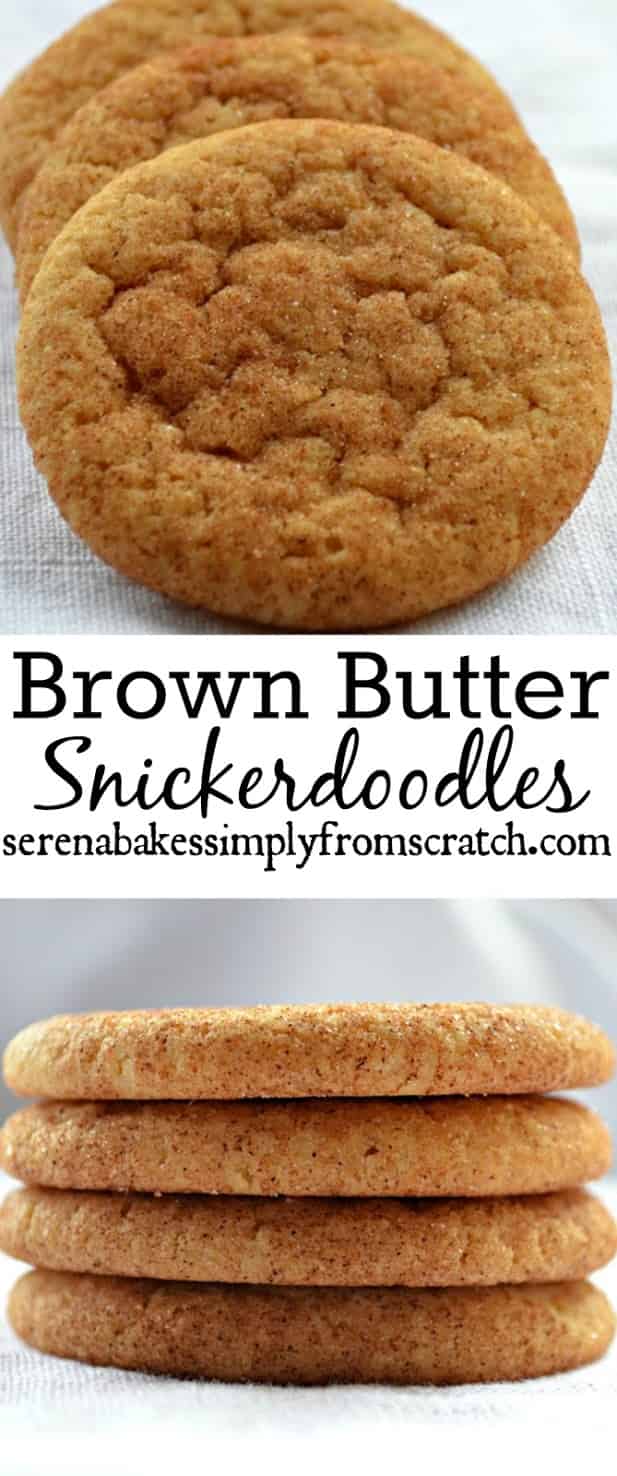 Brown Butter Snickerdoodles is for sure a favorite Snickerdoodle Recipe and must have Christmas Cookie. The brown butter really kicks these iconic cookies up a notch from Serena Bakes Simply From Scratch.
