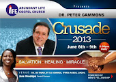 Dr Peter gammons Crusade 2013