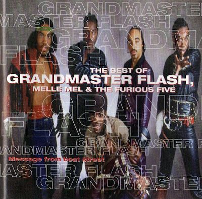 Grandmaster Flash, Melle Mel & The Furious Five – Message From Beat Street: The Best Of Grandmaster Flash, Melle Mel & The Furious Five (1994) (CD) (FLAC + 320 kbps)