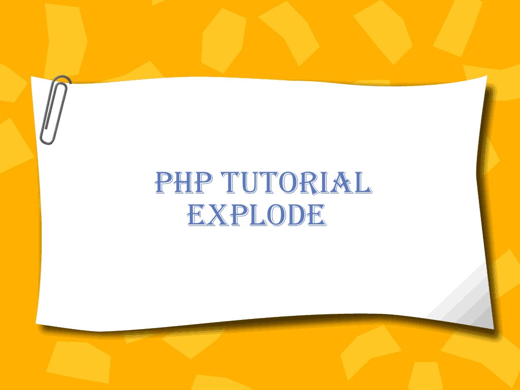 Kaya Informasi 1999 Fungsi Explode Pada PHP