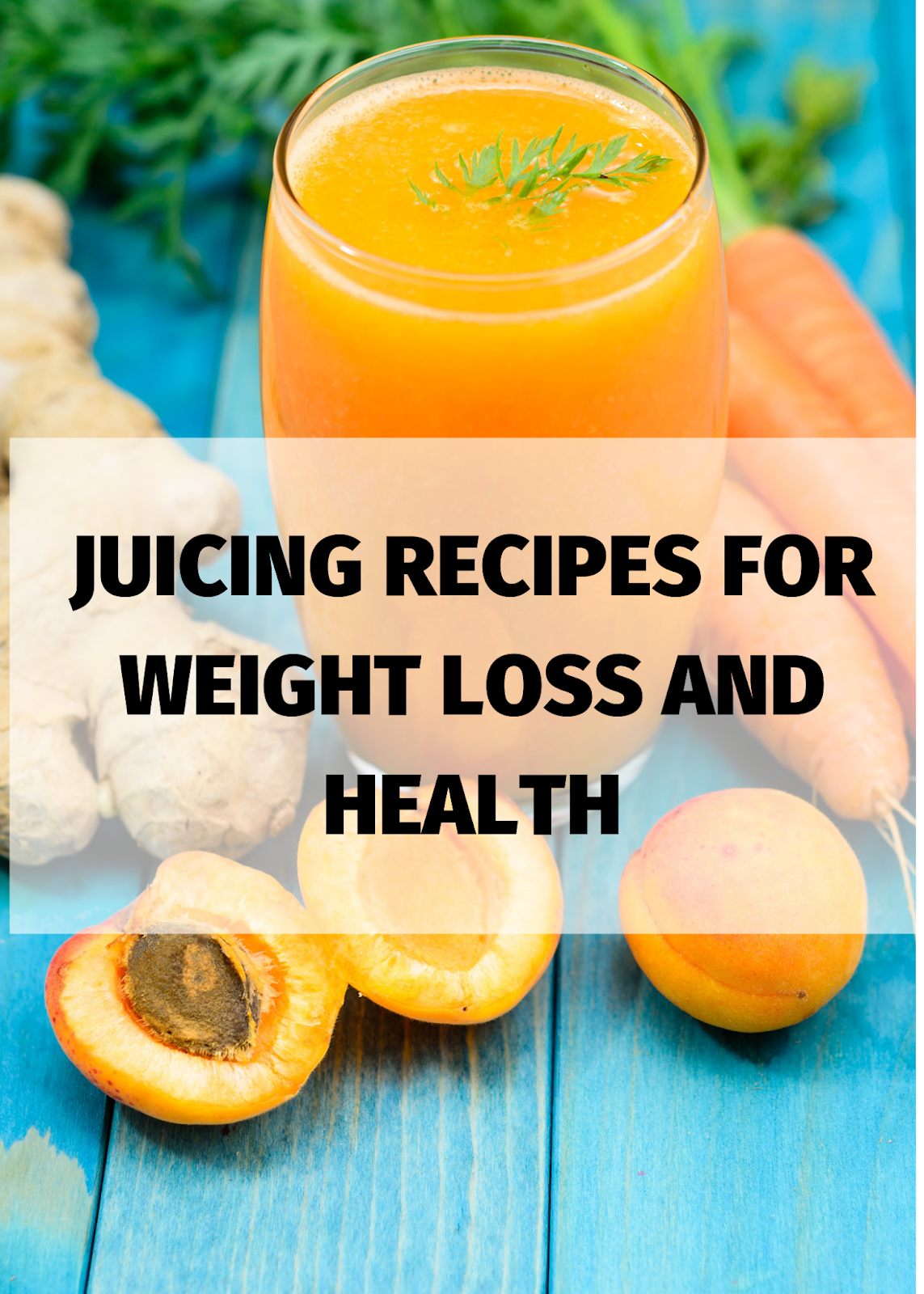 NORA BEAUTY AND HEALTH 5 AMAZING JUICING RECIPES THAT YOU WILL LOVE