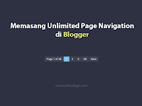 Memasang Unlimited Page Navigation di Blogger