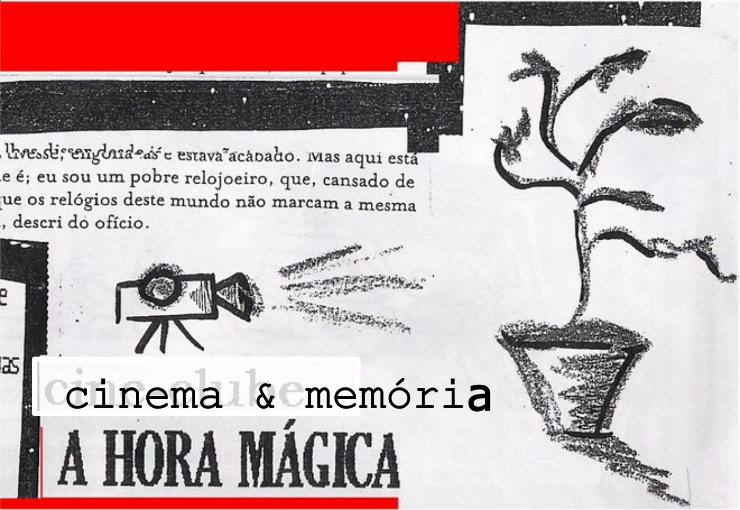 Ahoramágica Cinema & Memória