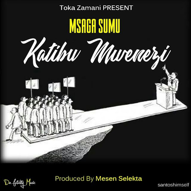 AUDIO | Msaga Sumu - Katibu Mwenezi | Download