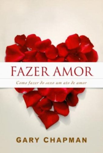 Fazer Amor Gary Chapman