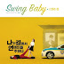 Lyrics Stella Jang – Swing Baby [I Picked Up a Star on the Road OST]