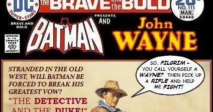 Super-Team Family: The Lost Issues!: Batman and John Wayne