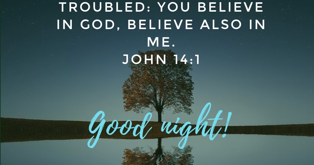 Images of God of Good Night Bible Verses - gospelbylife