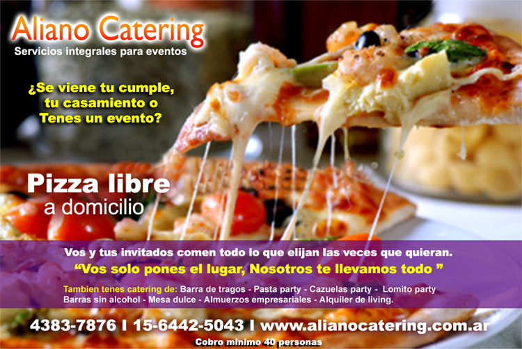 CATERING PIZZA PARTY LIBRE CATERING PASTA PARTY EN ZONA NORTE ZONA SUR