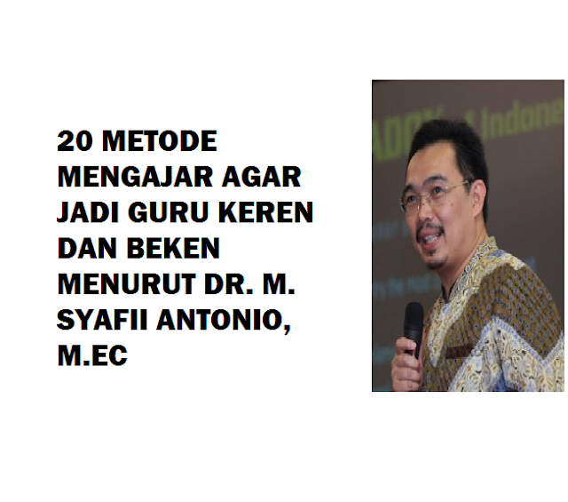 Hasil gambar untuk 20 REKOMENDASI TERBARU TEKNIK MENGAJAR AGAR JADI GURU IDOLA SEMUA SISWA