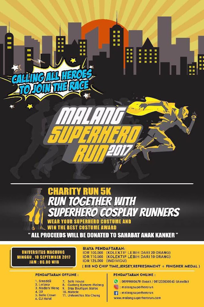 Malang Superhero Run • 2017 Malang Superhero Run • 2017