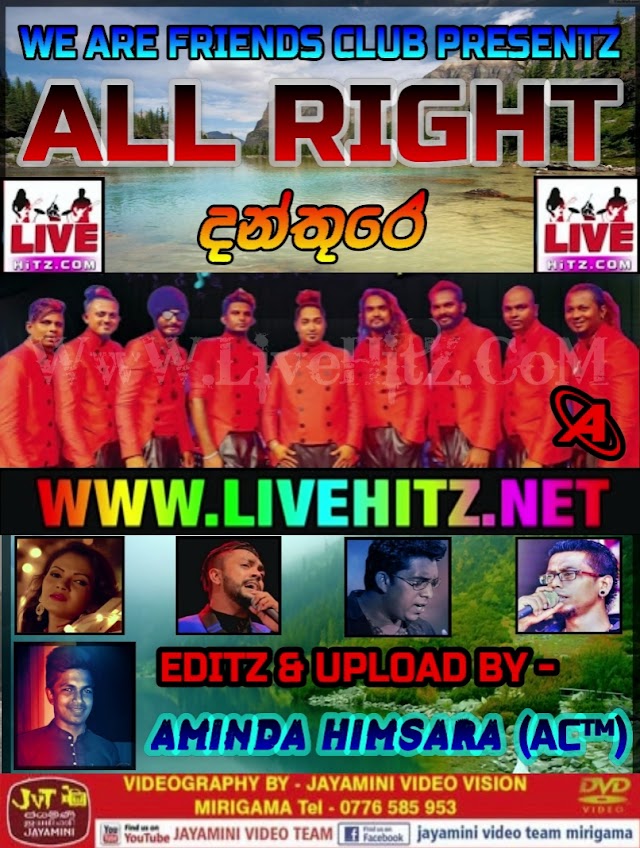 ALL RIGHT LIVE IN DANTHURE 2018-10-14