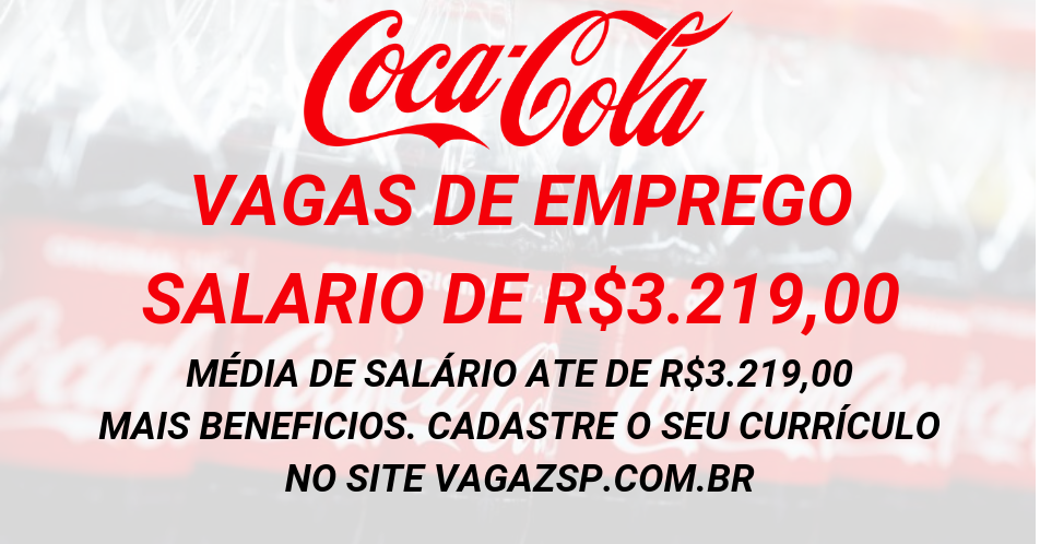 CocaCola abre 1.500 vagas temporárias
