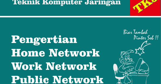 pengertian-home-work-dan-public-network-lengkap-segaris-informasi