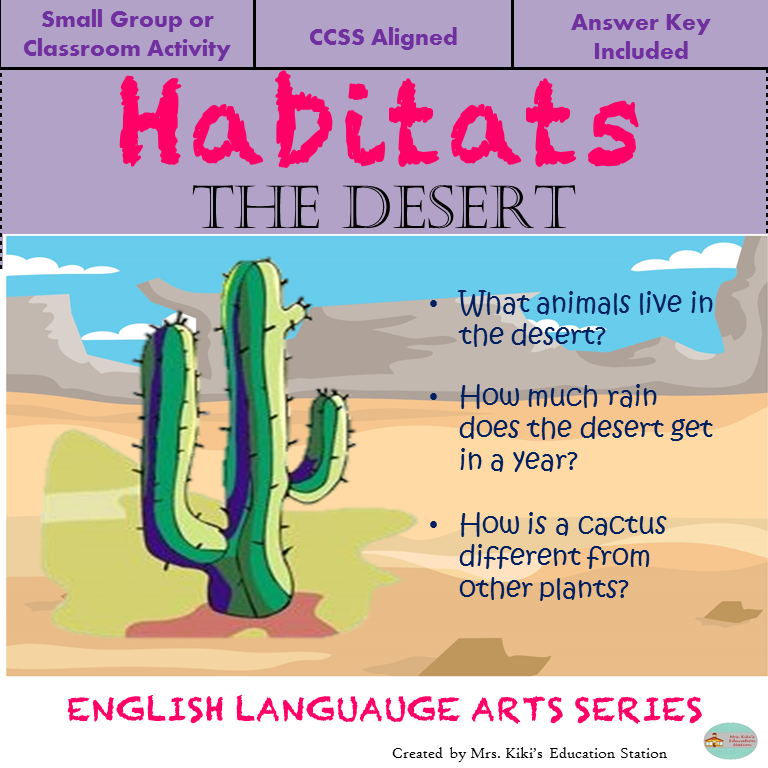 Mrs. Kiki's Education Station Habitats The Desert