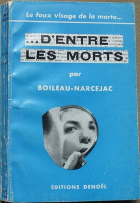 Vintage Pop Fictions: Pierre Boileau and Thomas Narcejac’s Vertigo