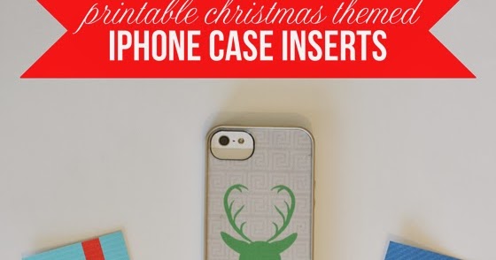 Printable Christmas IPhone Case Inserts