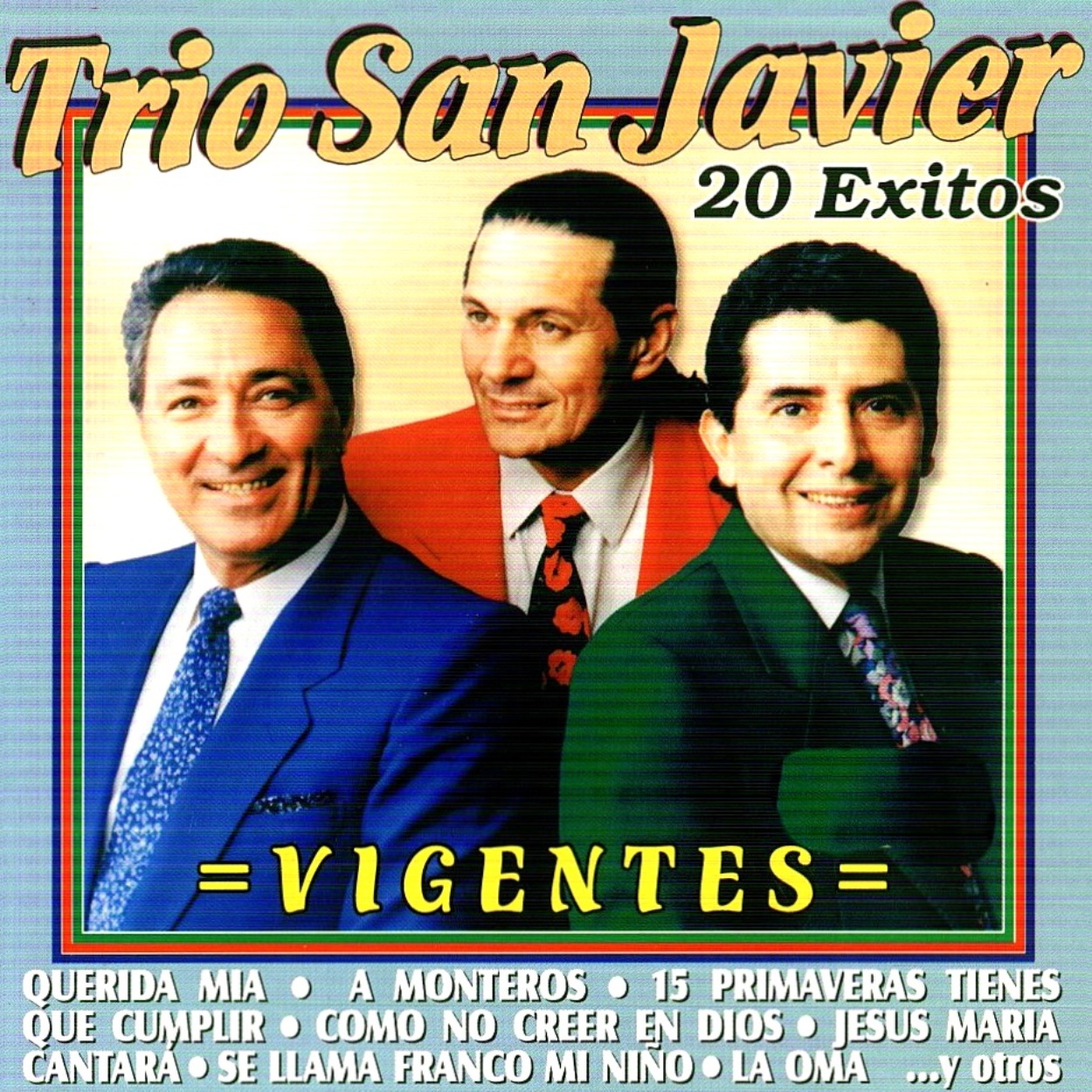 Folklore del NOA TRÍO SAN JAVIER 20 ÉXITOS = VIGENTES = DISCO DE