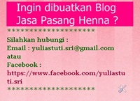 Ingin dibuatkan Blog utk mendorong promosi jasa pasang henna ? Silahkan kontak Admin