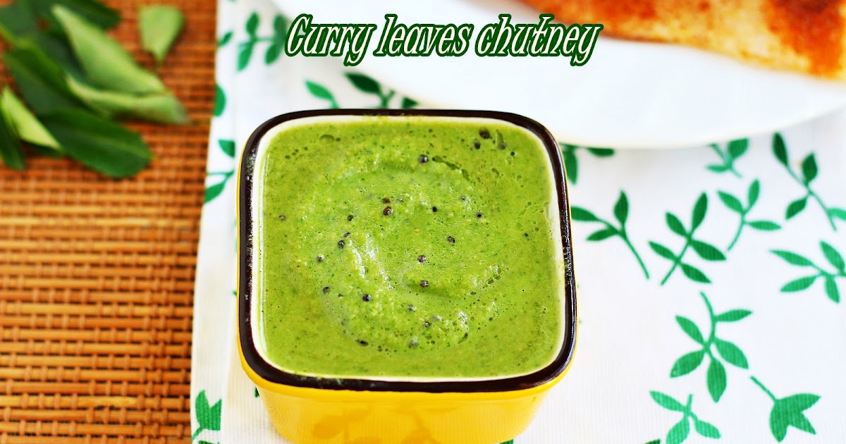 Curry leaves chutney recipe Karuveppilai chutney Jeyashri's Kitchen