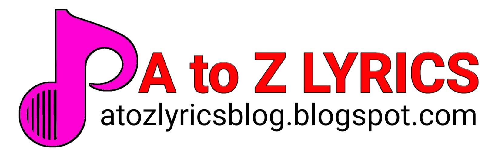 A to Z Lyrics - Song Lyrics