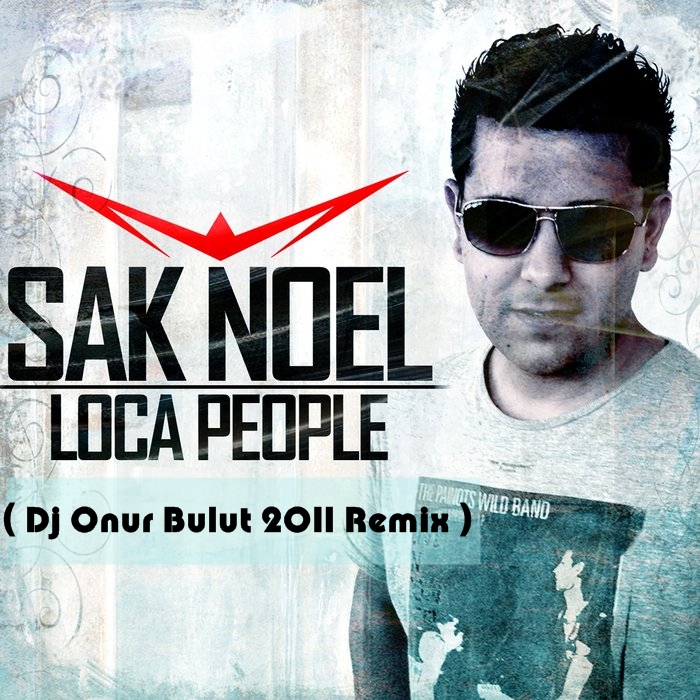 Sak-Noel-Loca-People.jpg